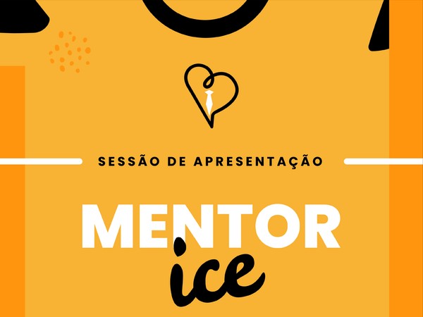 Sessão de apresentação do Mentor ICE