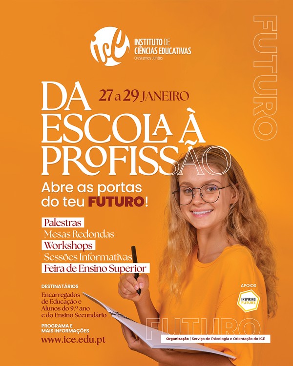 ICE promove nova edição do evento “Da Escola à Profissão”